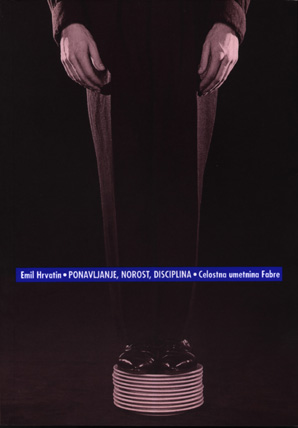 Emil Hrvatin: PONAVLJANJE, NOROST,DISCIPLINA - Celostna
Umetnina Fabre (1993)