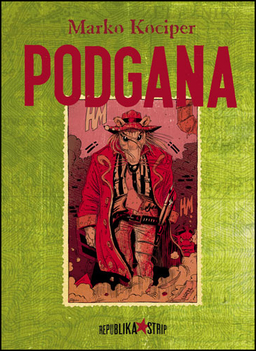 Marko Kociper: Podgana