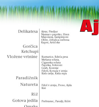 Delikatesa, gorica, ketchupi, vloene vrtnine, paradinik, natureta, ri, gotova jedila, omake, marmelade, kompoti, evergreen