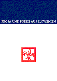 prosa und poesie aus slowenien