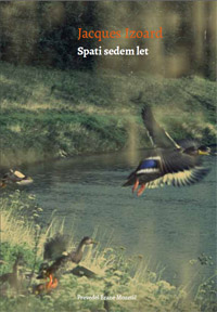 Jacques Izoard - Spati sedem let
