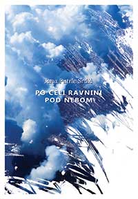 Jana Putrle Srdić - Po celi ravnini pod nebom