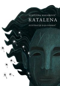 Svetlana Makarovič - Katalena