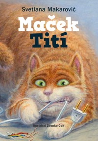 Svetlana Makarovič - Maček Titi
