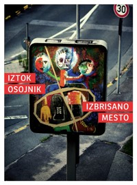 Iztok Osojnik - Izbrisano mesto