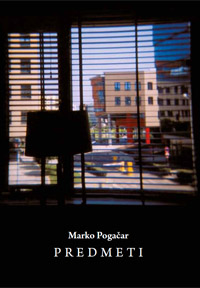Marko Pogačar - Predmeti