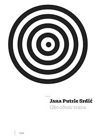 Jana Putrle Srdić - Oko očesu vrana