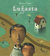 Lawrence Schimel - Lužasta pot
