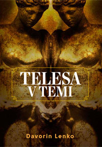 Davorin Lenko - Telesa v temi