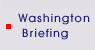 Washington Briefing