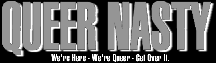 Queer Nasty