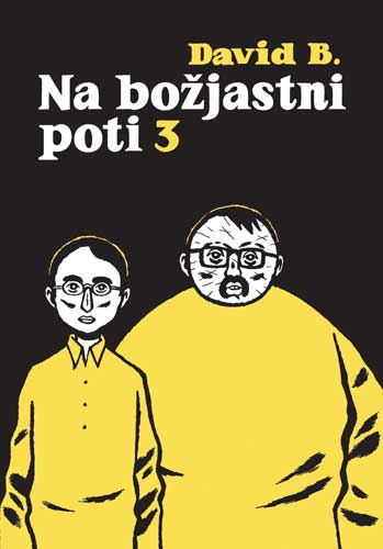 David B.: Na bozjastni poti 3