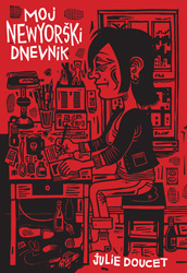 Julie Doucet: Moj newyorki dnevnik