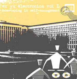 ex you electronica vol I: hometaping in self-management